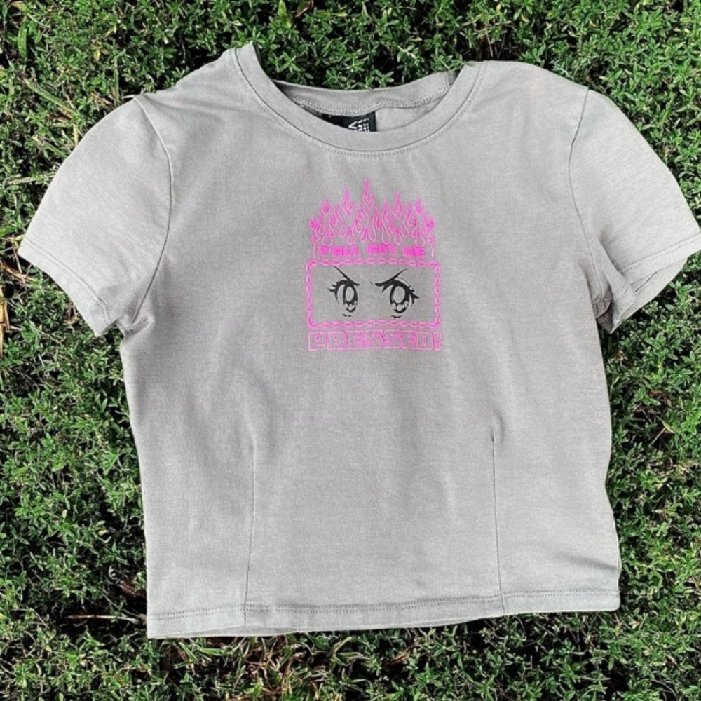 “Y’all Got Me Pressed!” Crop top.
